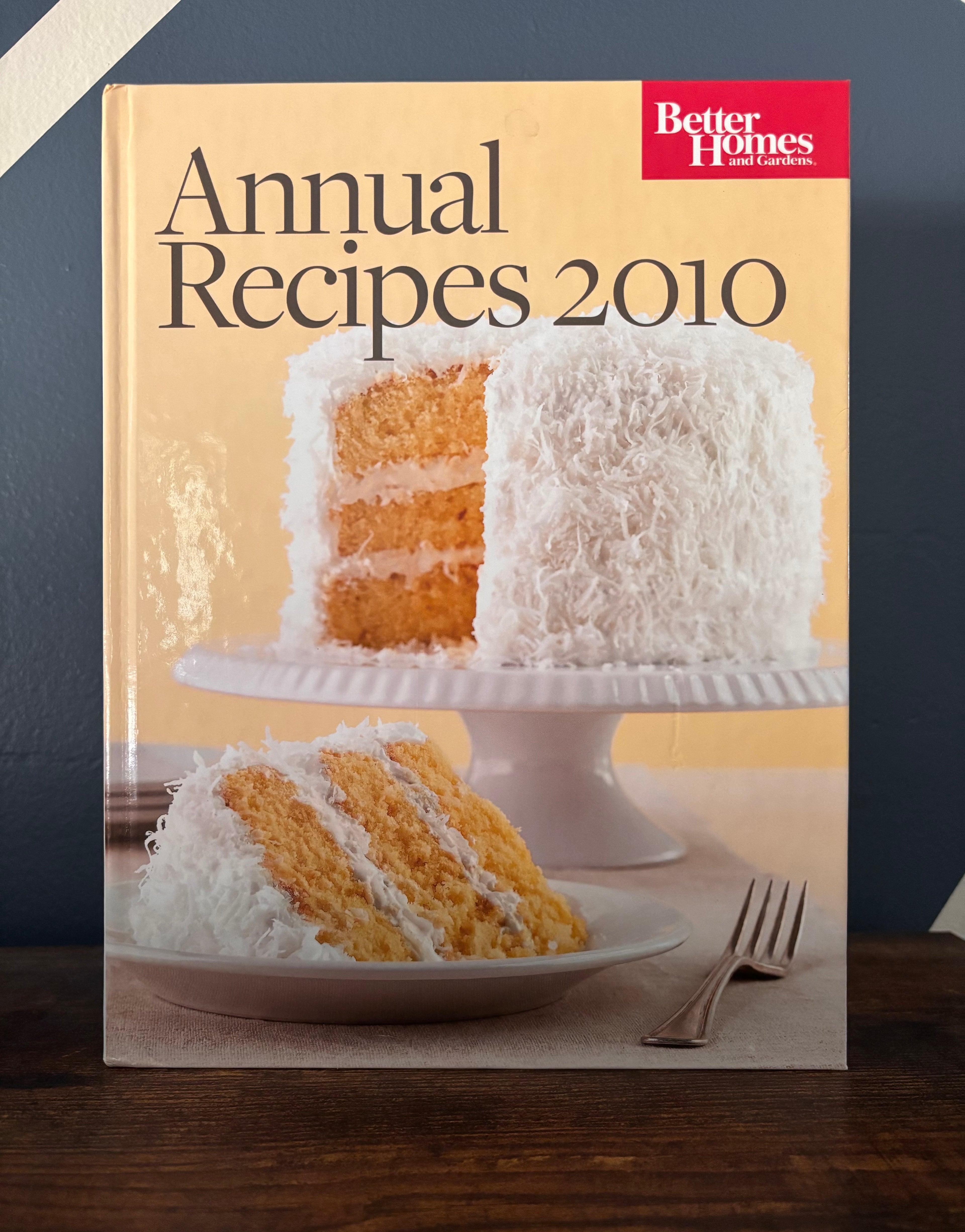 Better Homes Annual Recipes 2010